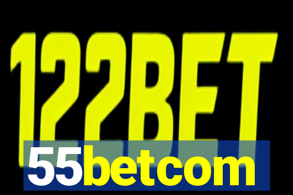 55betcom