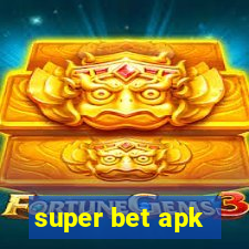 super bet apk