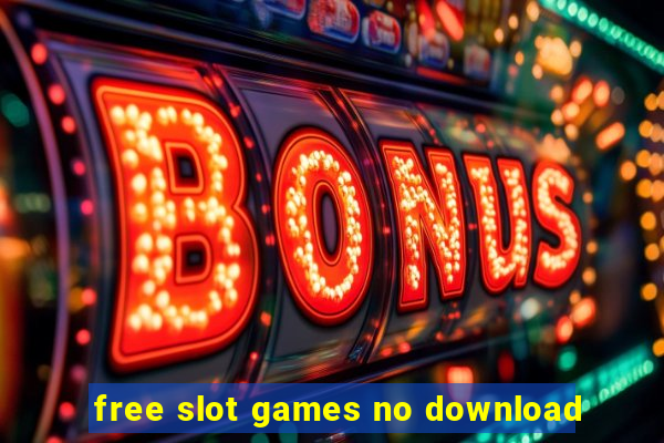 free slot games no download