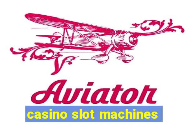 casino slot machines