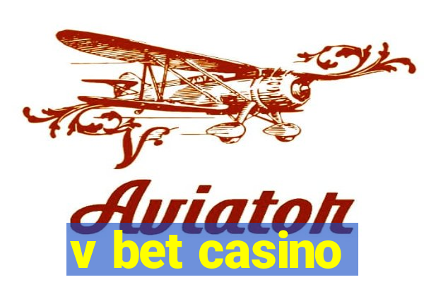 v bet casino