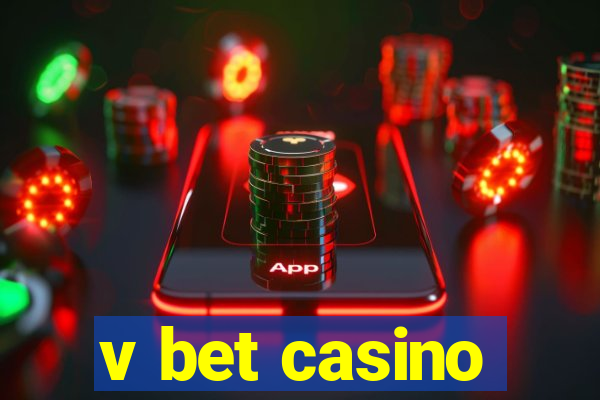 v bet casino