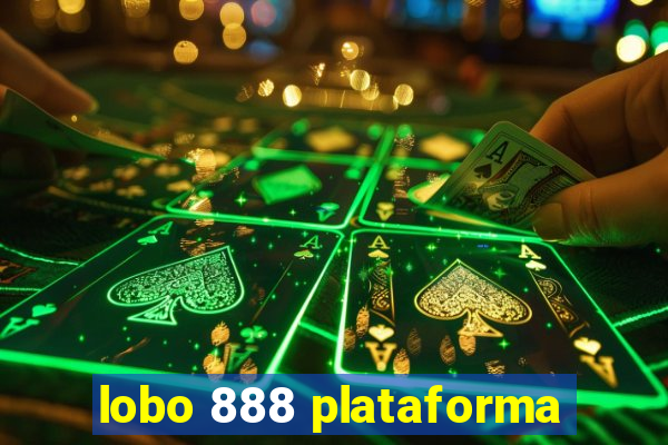 lobo 888 plataforma