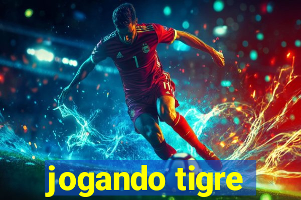 jogando tigre