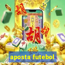 aposta futebol