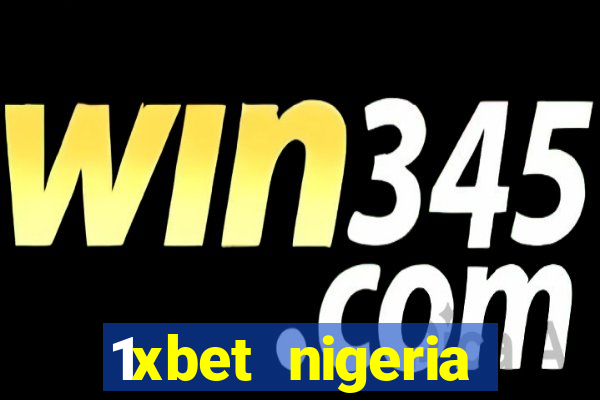 1xbet nigeria casino review