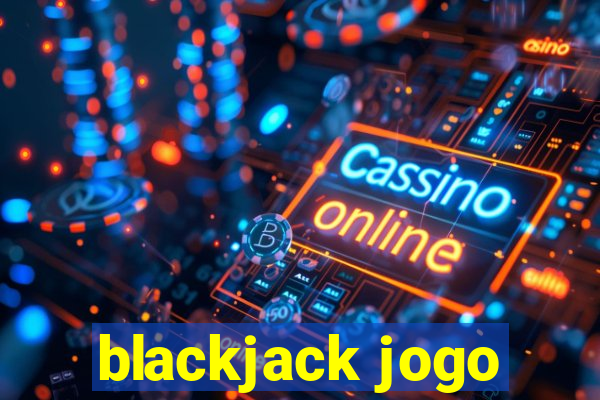 blackjack jogo