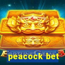 peacock bet