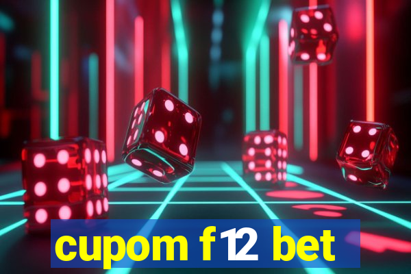 cupom f12 bet