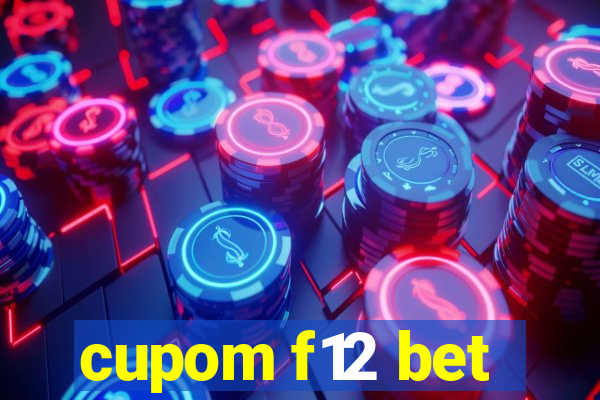 cupom f12 bet