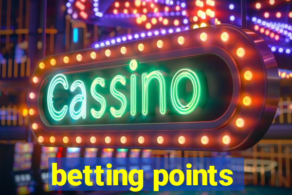 betting points