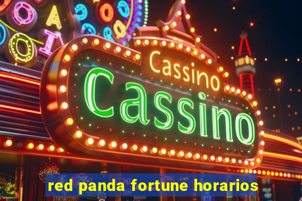 red panda fortune horarios