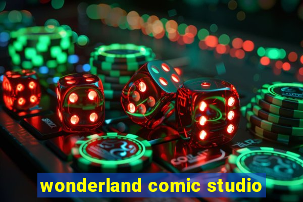 wonderland comic studio