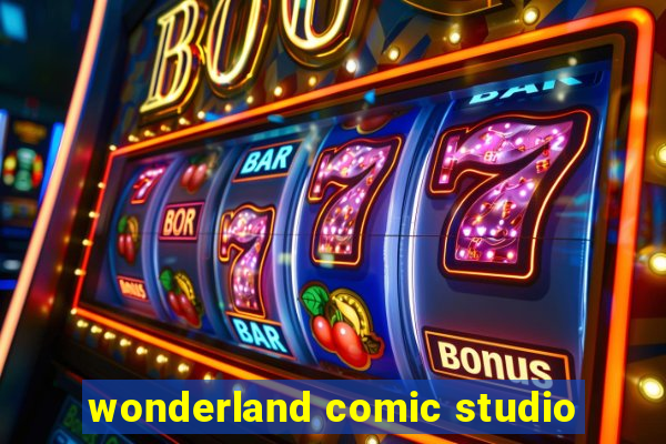 wonderland comic studio