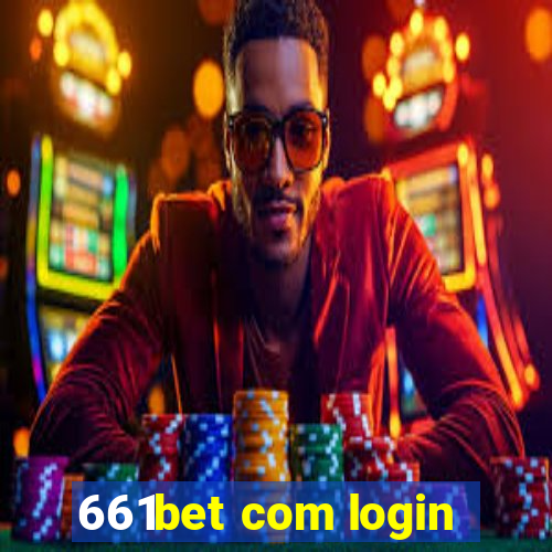 661bet com login