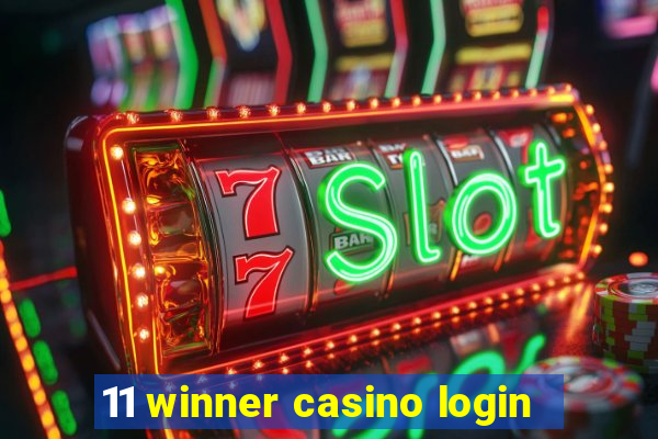 11 winner casino login