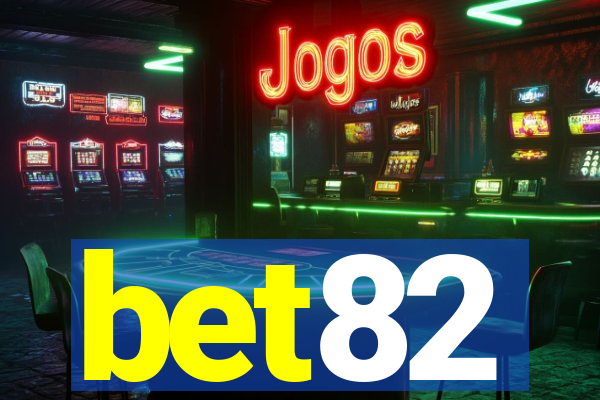 bet82