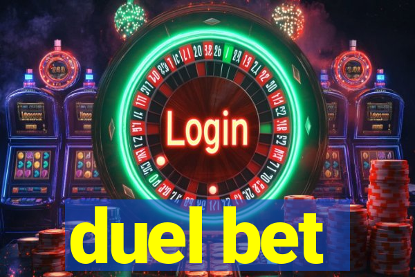 duel bet