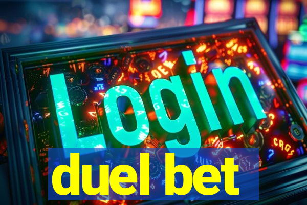 duel bet