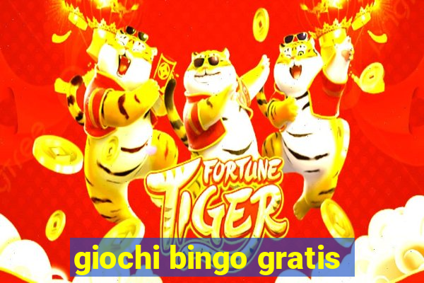 giochi bingo gratis