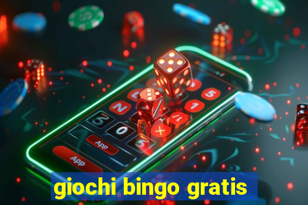 giochi bingo gratis