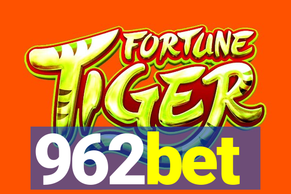 962bet