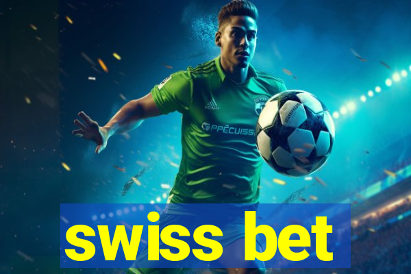 swiss bet