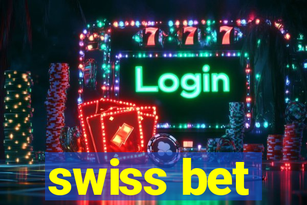 swiss bet