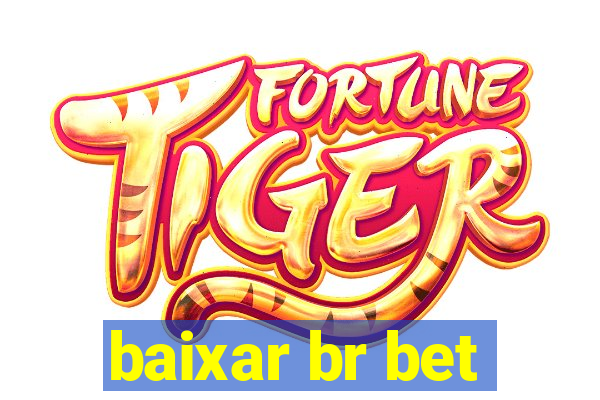 baixar br bet