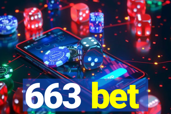 663 bet