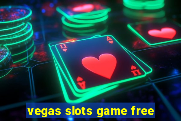 vegas slots game free