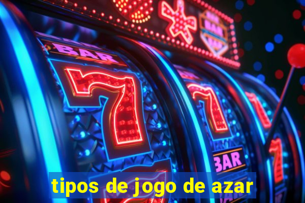 tipos de jogo de azar