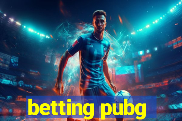 betting pubg