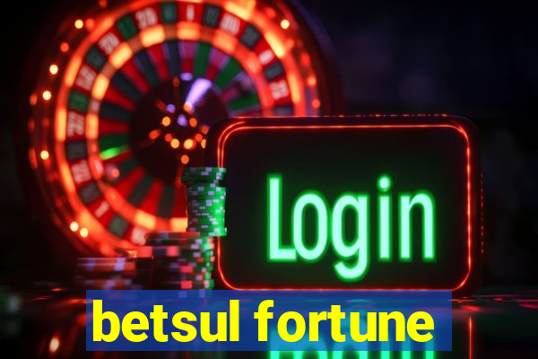 betsul fortune