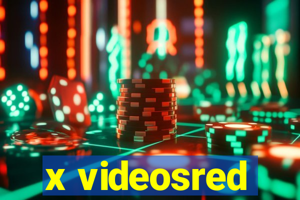 x videosred