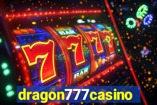 dragon777casino