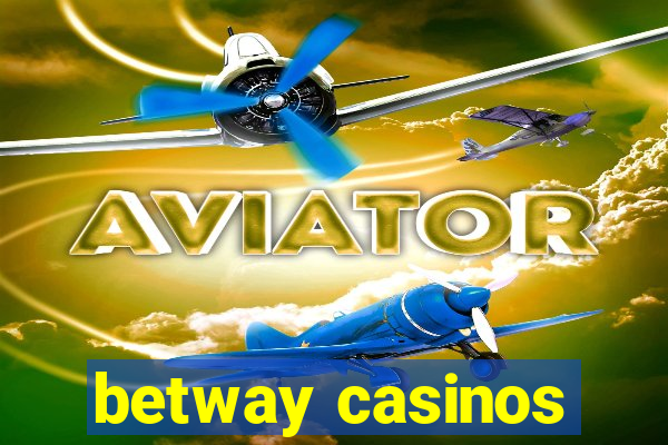 betway casinos