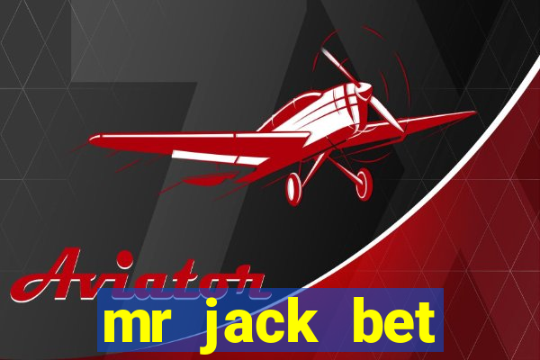 mr jack bet c贸digo afiliado