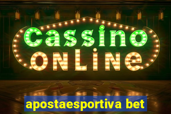 apostaesportiva bet