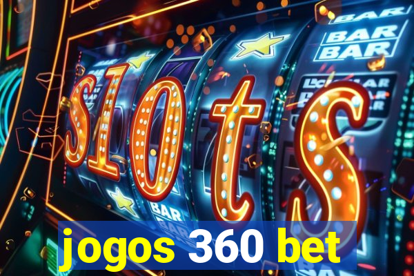 jogos 360 bet