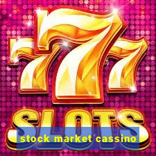 stock market cassino