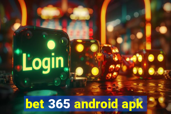 bet 365 android apk