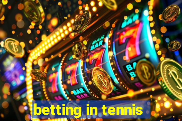 betting in tennis