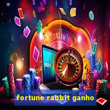 fortune rabbit ganho