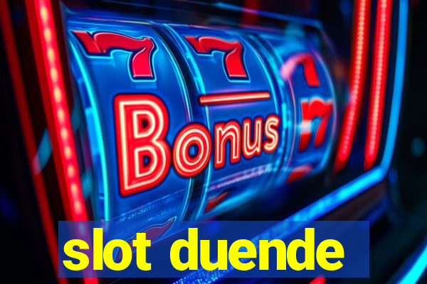 slot duende