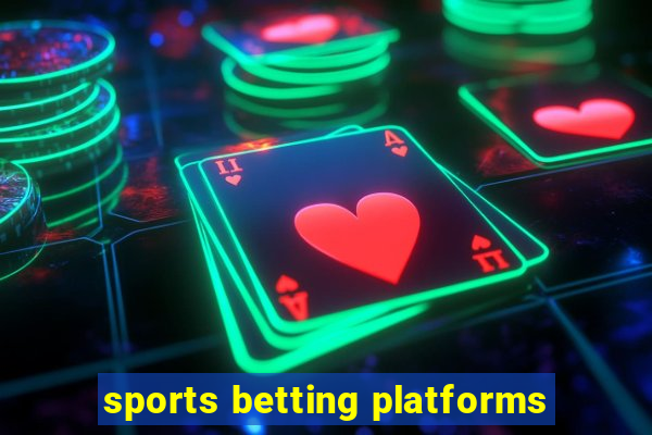 sports betting platforms