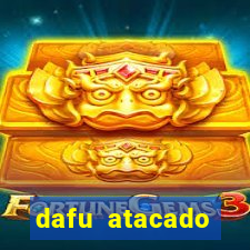 dafu atacado reclame aqui