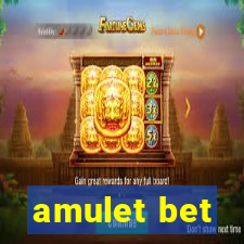 amulet bet