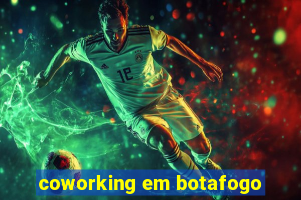 coworking em botafogo