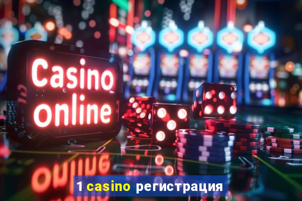 1 casino регистрация